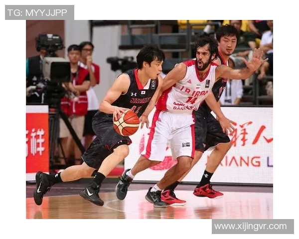 2011亚锦赛男篮对阵日本的精彩回顾与比赛分析